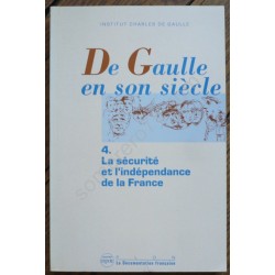 De Gaulle en son siècle :...