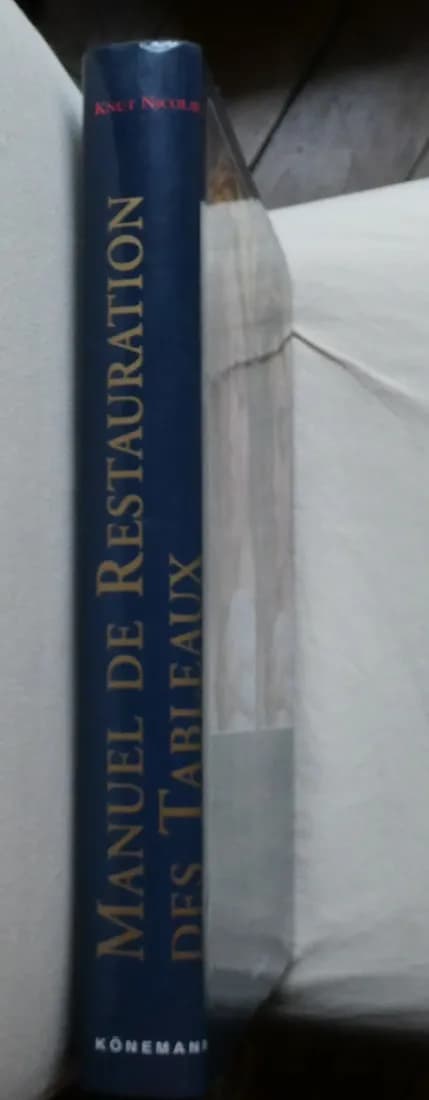 Manuel de Restauration des Tableaux. Knut NICOLAUS - Image 2