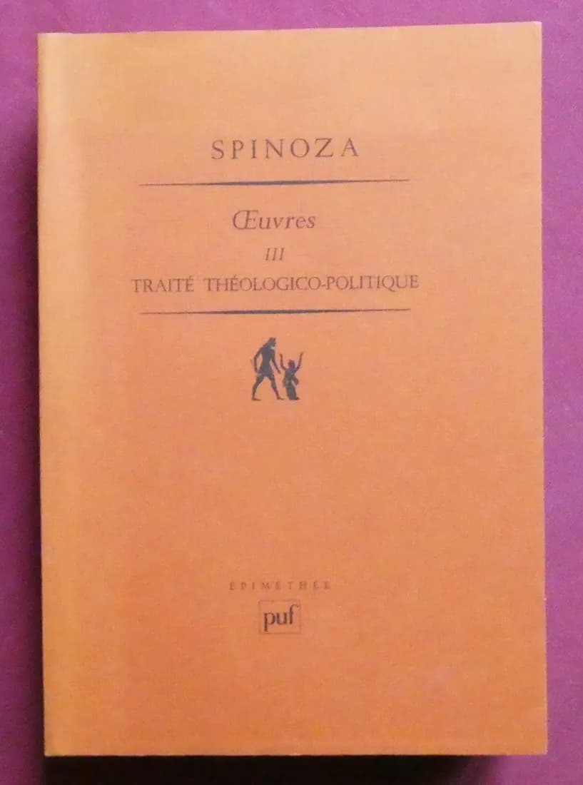Oeuvres III Traité Théologico Politique SPINOZA