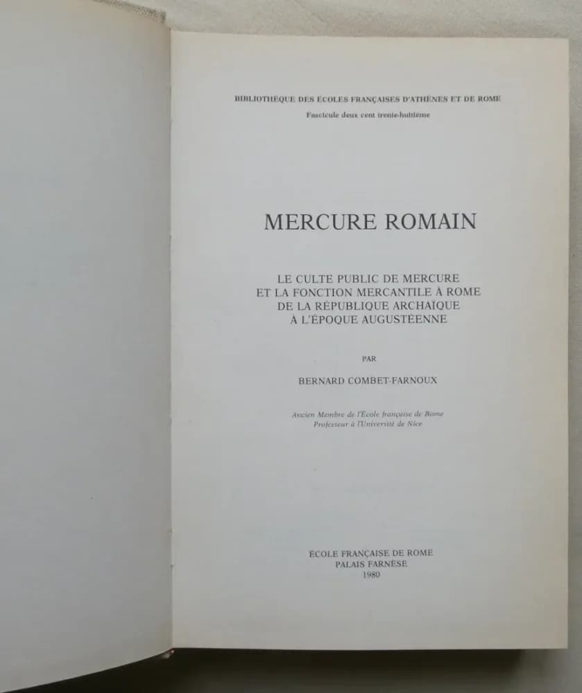 Mercure Romain. Le Culte Public de Mercure et la Fonction Mercantile à Rome B. COMBET FARNOUX - Image 3