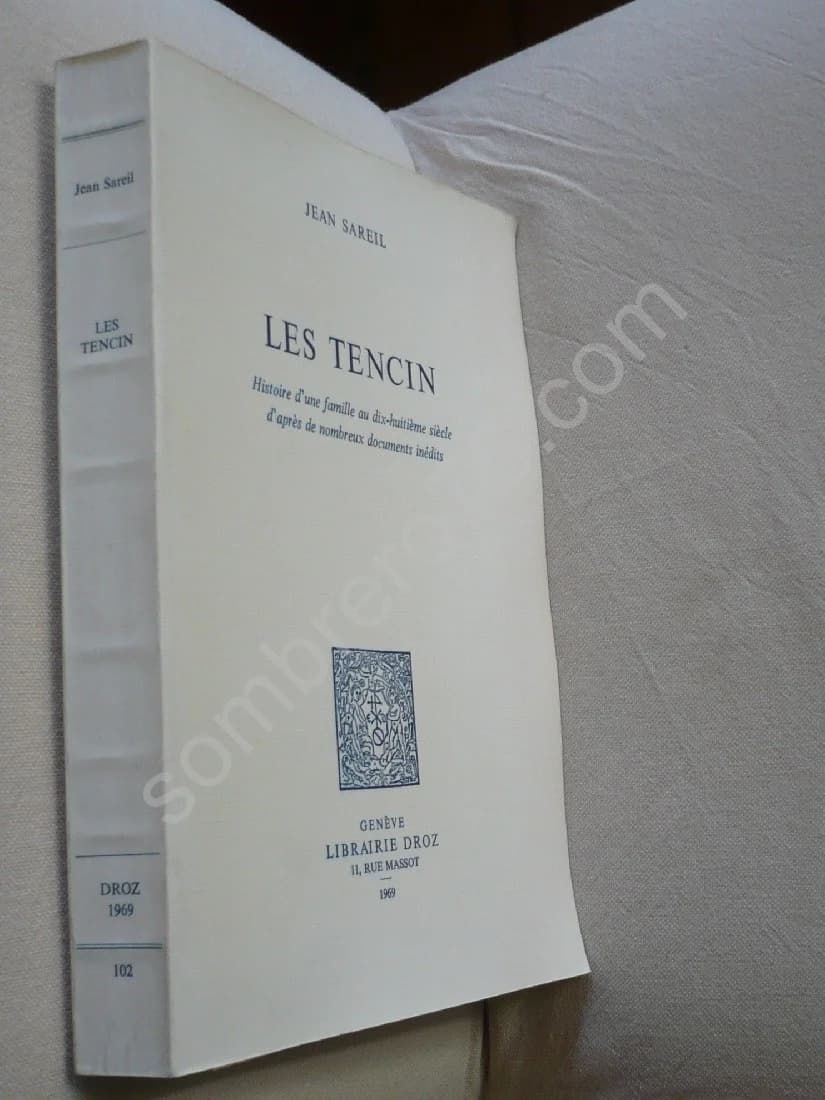 Les Tencin - Histoire d'une Famille au 18e Siècle. Jean Sareil - Image 2