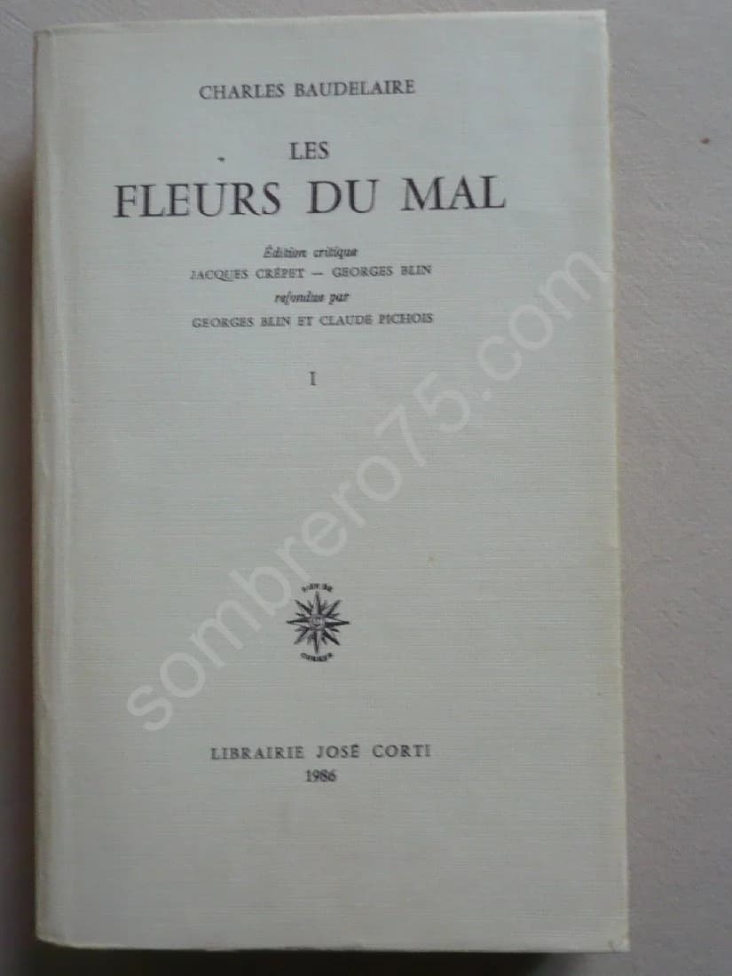 Les Fleurs du Mal. Georges Blin