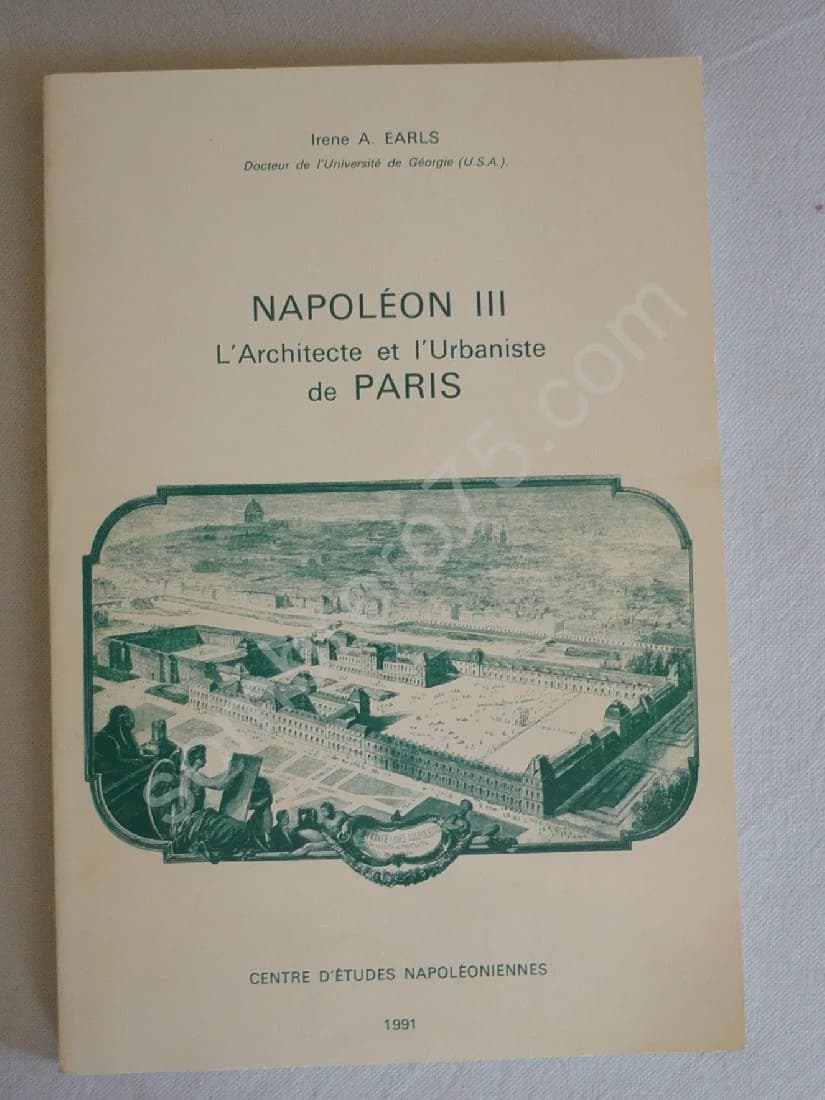 Napoléon III L'architecte et l'Urbaniste de Paris