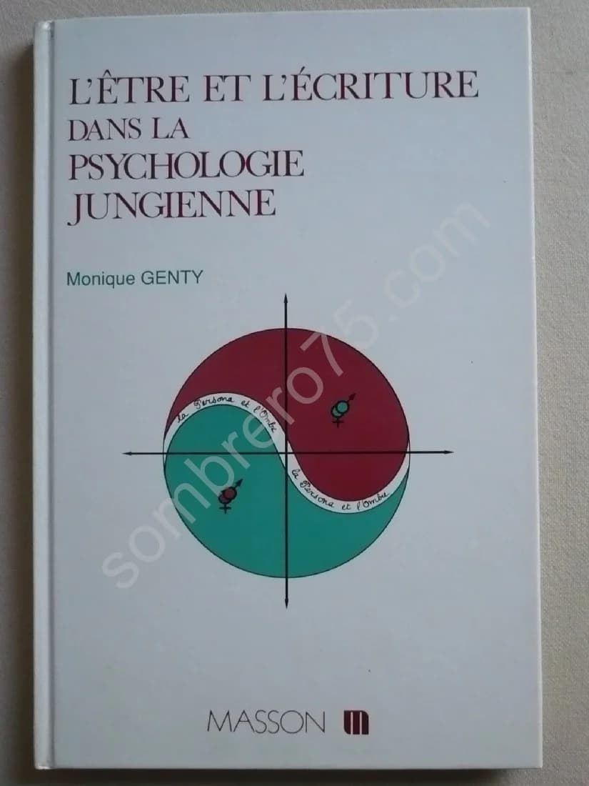 L'être et l'Ecriture dans la Psychologie Jungienne