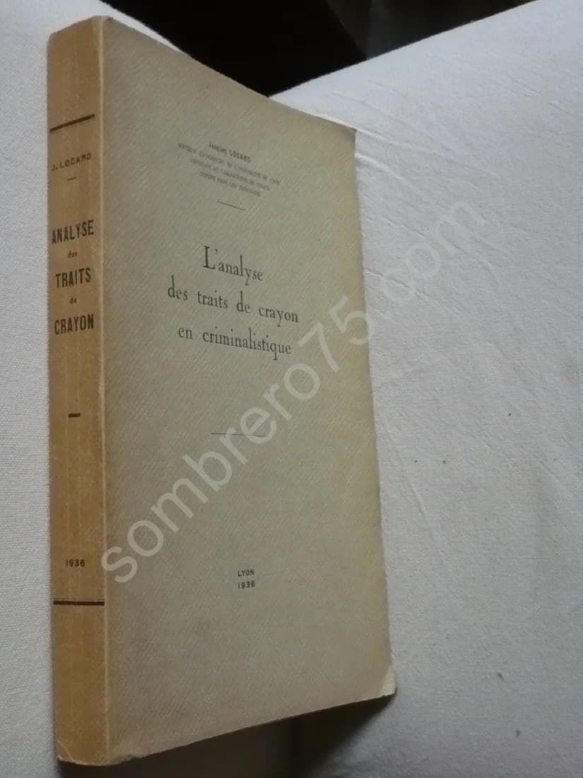 L'analyse des Traits de Crayon en Criminalistique. 1936 - Image 2