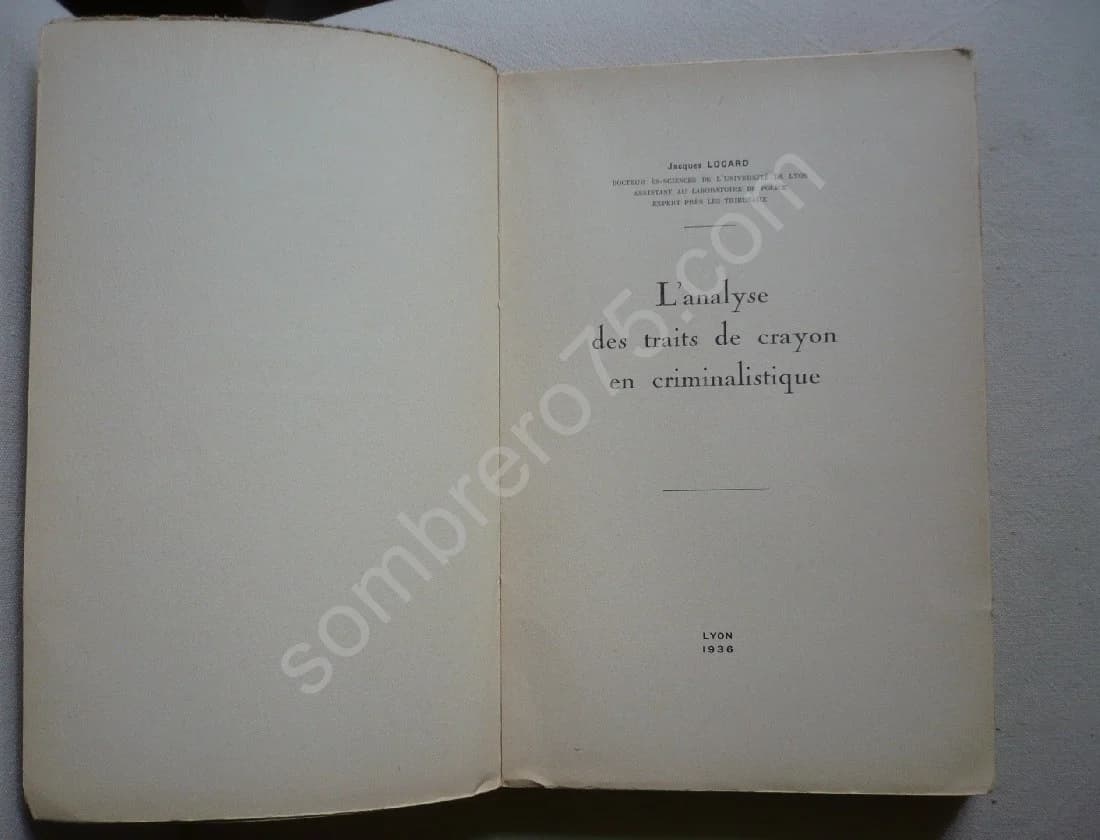 L'analyse des Traits de Crayon en Criminalistique. 1936 - Image 5