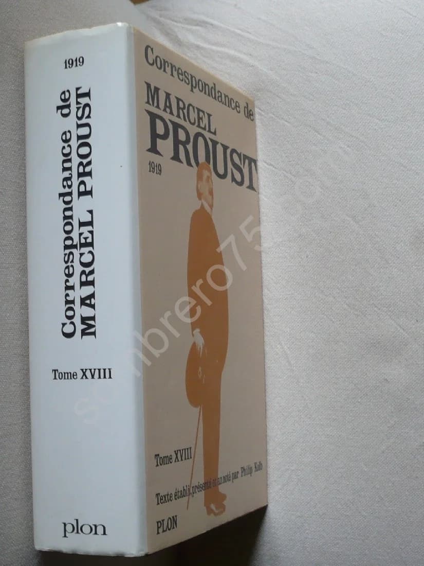Correspondance de Marcel Proust 1919 - Tome 18. Texte Établi et Annoté par KOLB Philip - Image 2