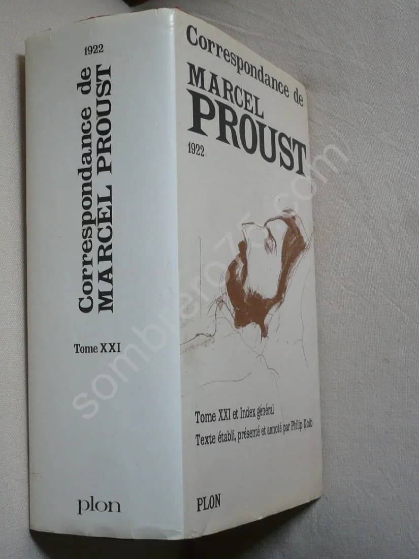 Correspondance de Marcel Proust 1922 - Tome 21. Texte Établi et Annoté par KOLB Philip - Image 2
