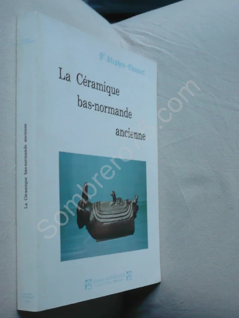 La Céramique Bas-Normande Ancienne. Dr - Image 2