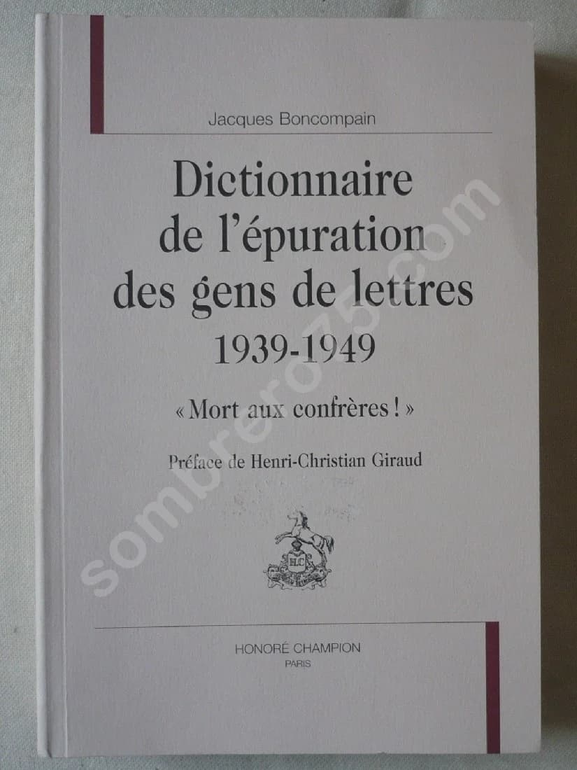 Dictionnaire de l'Epuration des Gens de Lettres