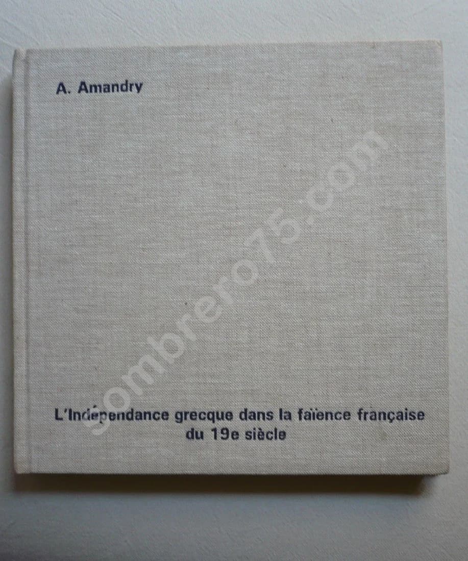 L'Indépendance Grecque dans la Faïence Française du 19e Siècle