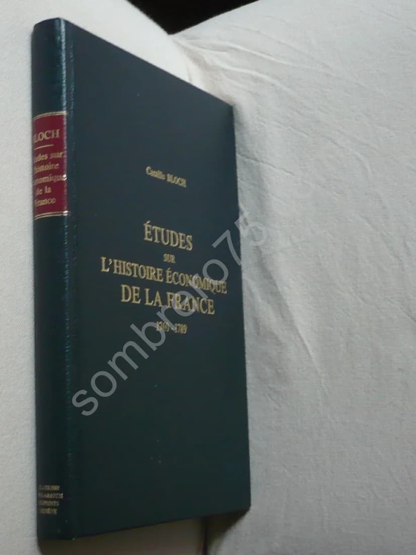 Etudes sur l'Histoire Économique de la France 1760 - 1789 - Image 2