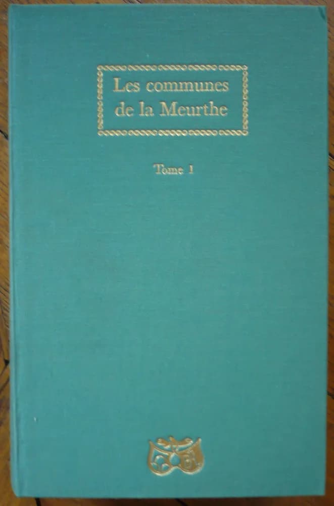 Les Communes de la Meurthe et le Département de la Meurthe. 3 Volumes - Image 4