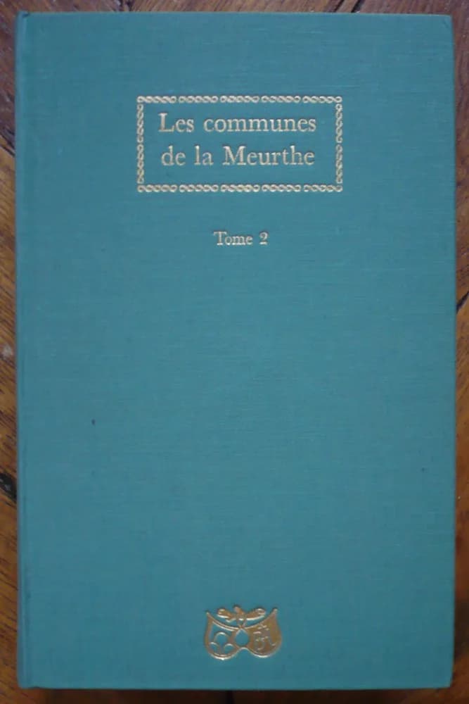 Les Communes de la Meurthe et le Département de la Meurthe. 3 Volumes - Image 5