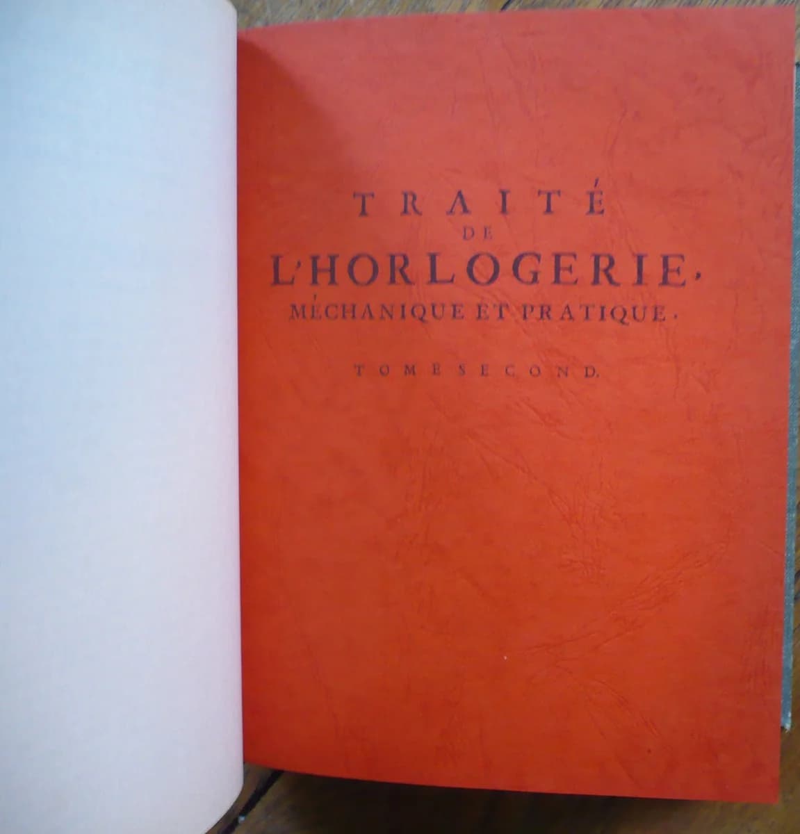 Traité de l'Horlogerie Mécanique et Pratique Académie Royale des Sciences Reliés avec Planches - Image 4