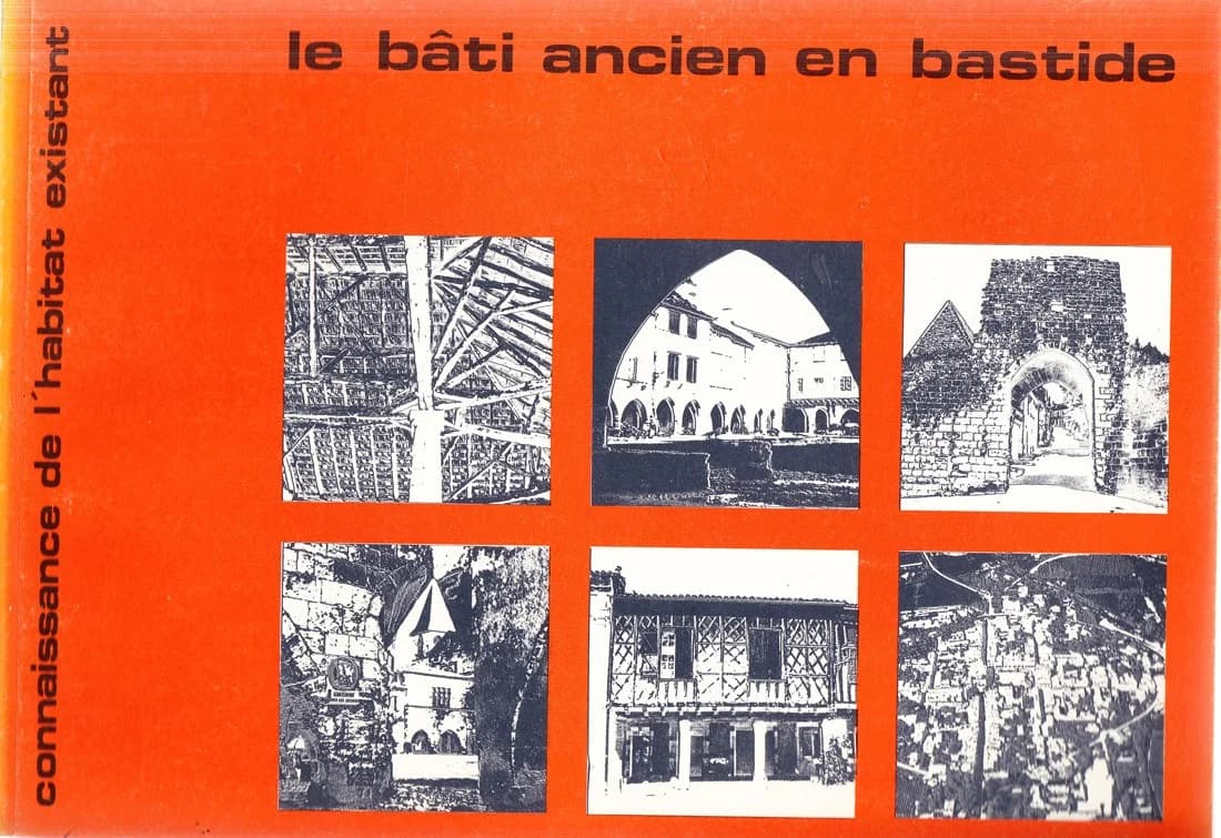 Le Bâti Ancien en Bastide