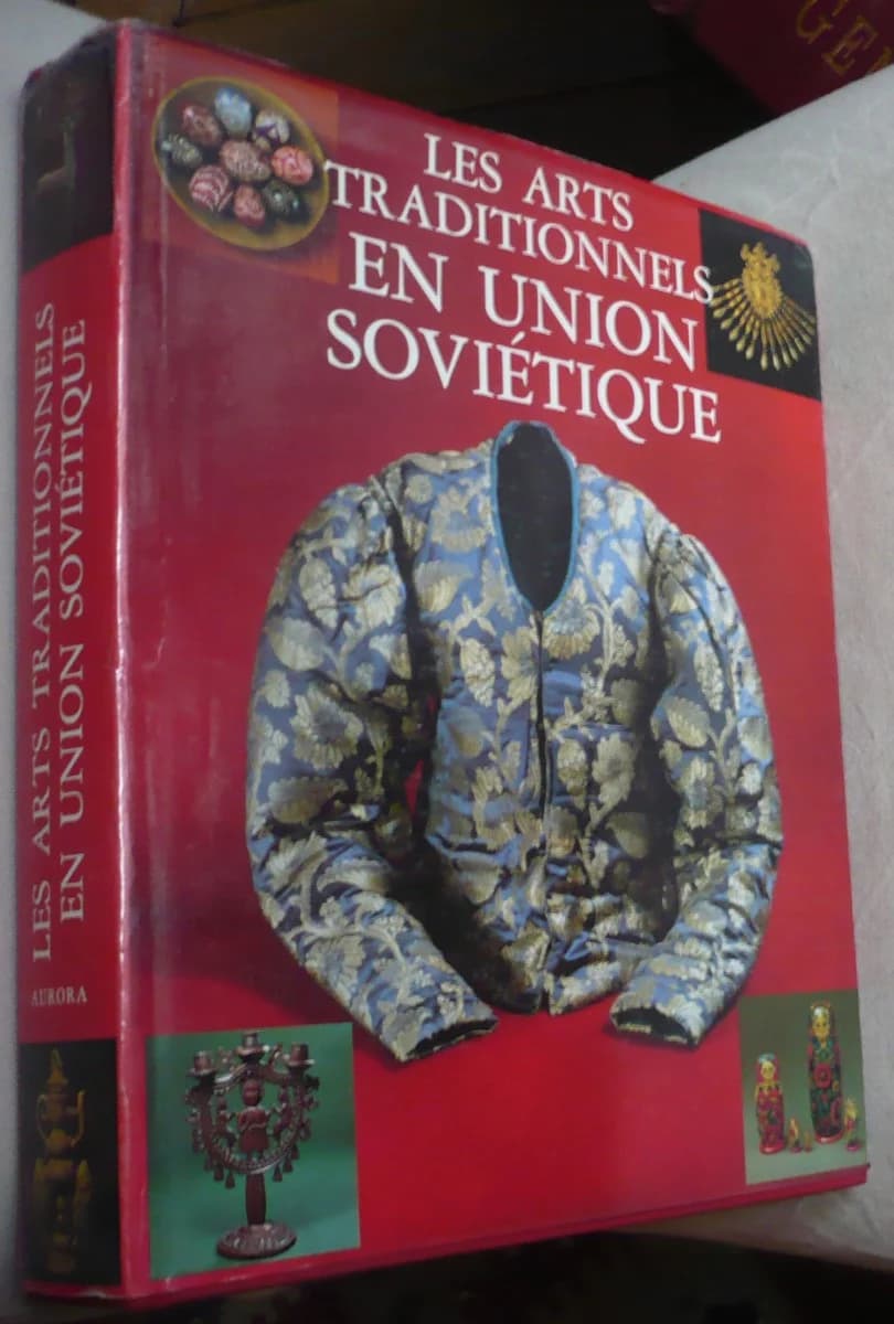 Les Arts Traditionnels en Union Soviétique