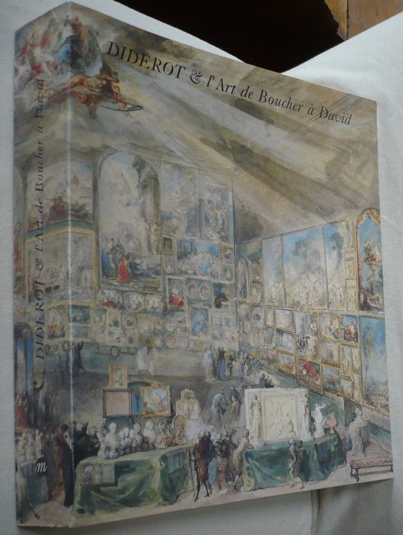 Diderot et l'Art de Boucher à David. Catalogue de l'Exposition