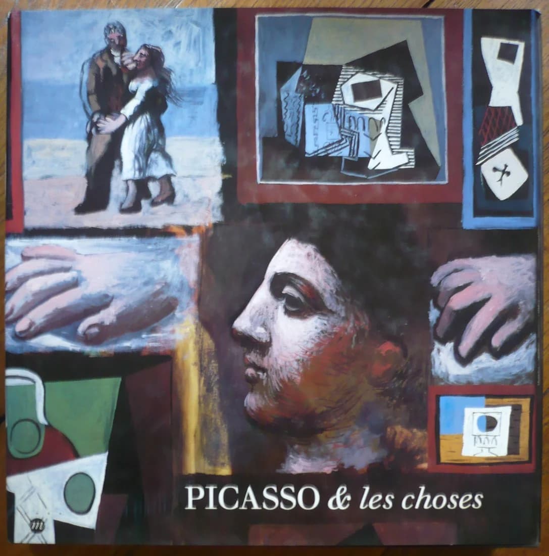 Picasso et les Choses. Marie Laure Bernadac