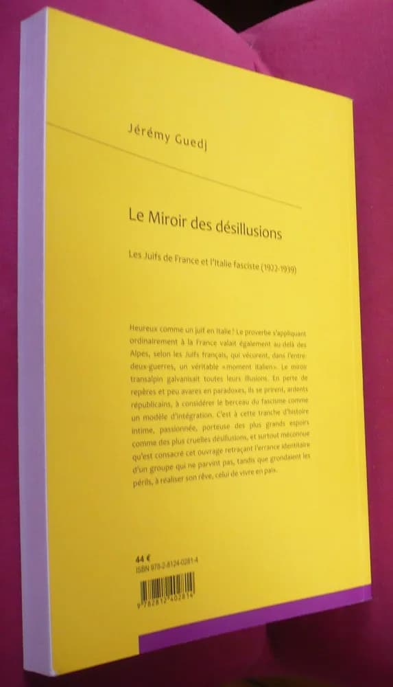 Le Miroir des Désillusions : Les Juifs de France et l'Italie Fasciste (1922-1939) - Image 2
