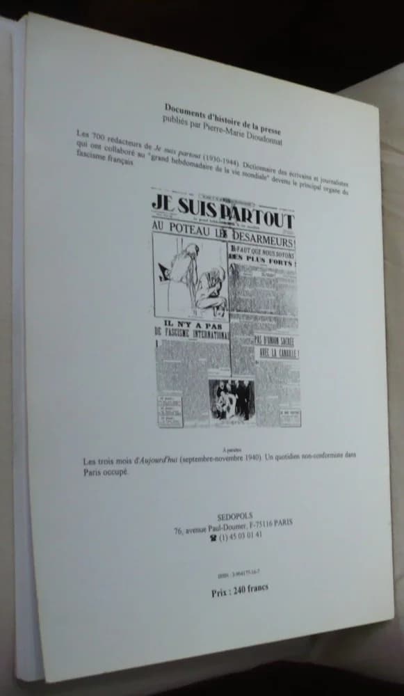 Les 700 Rédacteurs de "Je Suis Partout" 1930 - 1944. Pierre Marie Dieudonnat - Image 3