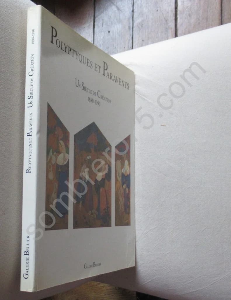 Polyptiques et Paravents. Un Siècle de Création 1890 - 1990 - Image 2
