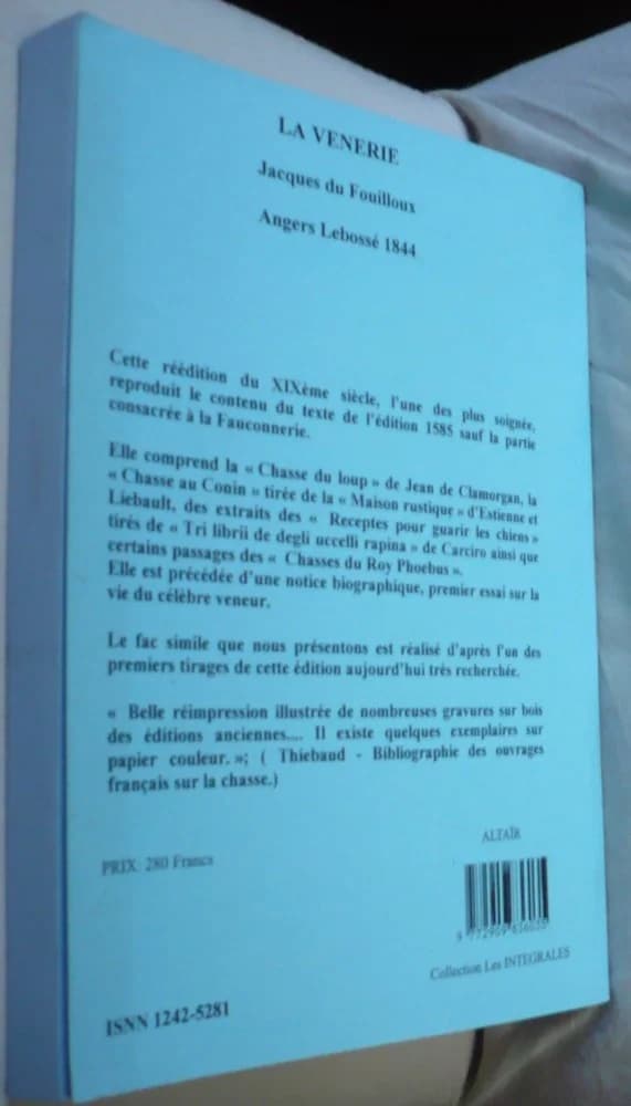 La Venerie Fac-Simile de l'édition de 1844. Jacques du Fouilloux - Image 2