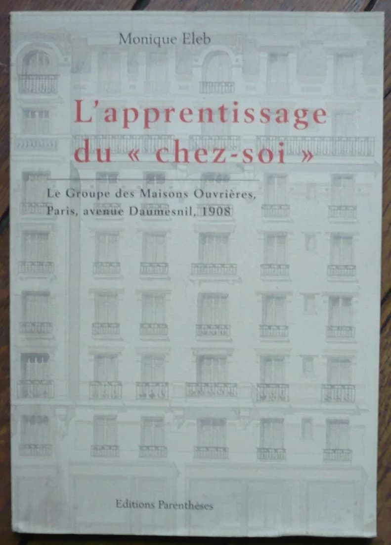 L' Apprentissage du "Chez Soi": Le Groupe des Maisons Ouvrières, Paris, Avenue Daumesnil, 1908