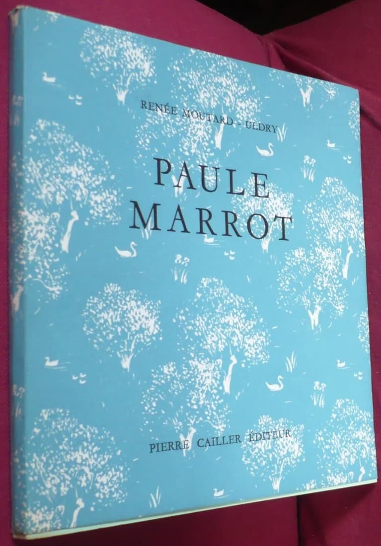 Paule Marrot. Renée Moutard-Uldry