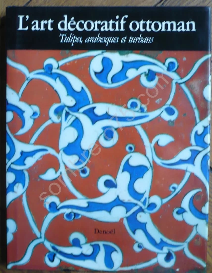 L'Art Décoratif Ottoman : Tulipes, Arabesques et Turbans