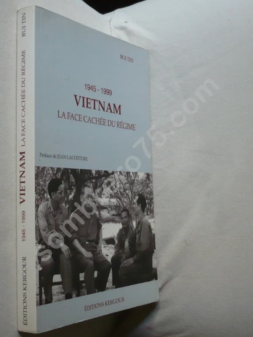 Vietnam 1945 - 1999. La Face Cachée du Régime. Tin Bui - Image 2