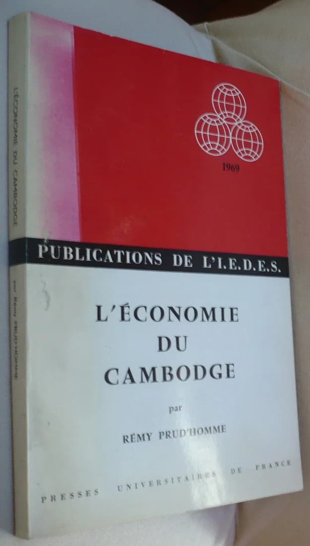 L'Economie du Cambodge. Rémy Prud'homme