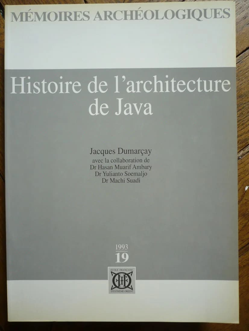 Histoire de l'Architecture de Java. Ecole Française d'Extrême Orient - Image 2