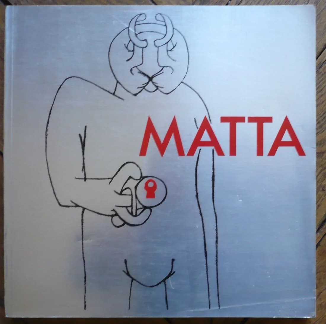 Matta: 3 Octobre-16 Décembre, Paris, Musée National d'Art Moderne, Centre