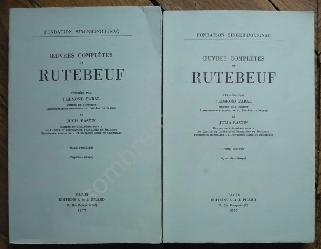 Oeuvres Complètes de Rutebeuf. 2 volumes. Ed. Faral J. Bastien