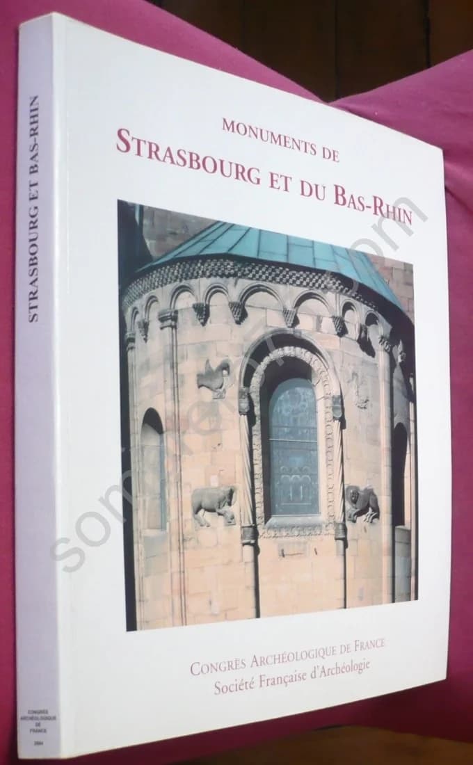 Monuments de Strasbourg et du Bas Rhin. Congrès d'Archéologie - Image 2
