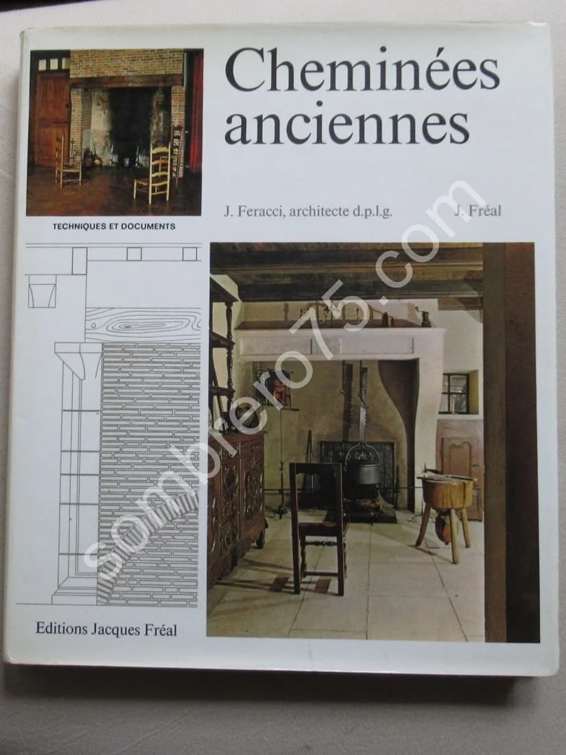 Cheminées Anciennes - Techniques et Documents. J Feracci - Image 2