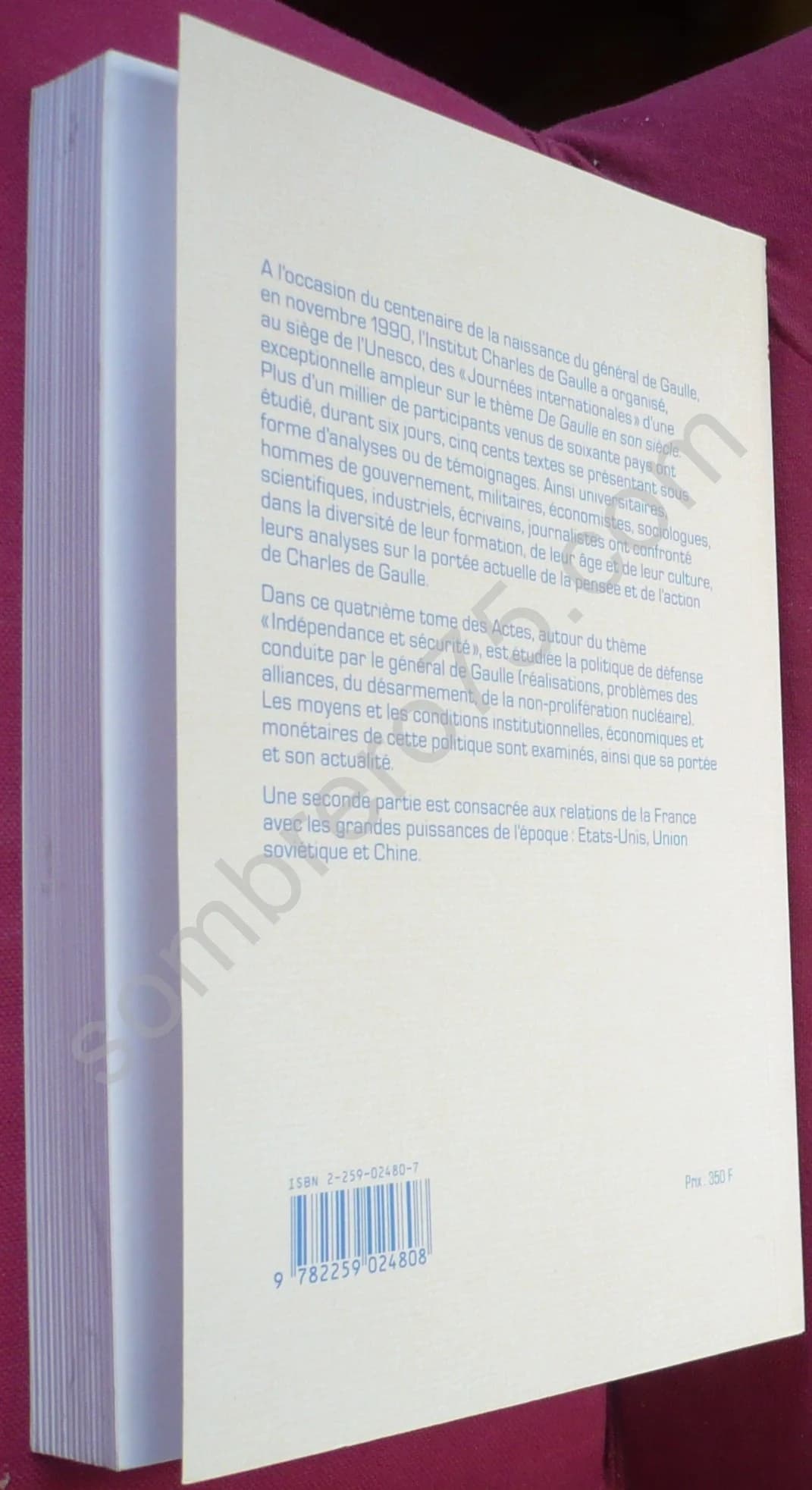 De Gaulle en son siècle : 4/ La Sécurité et l'indépendance de la France. Institut Ch de Gaulle - Image 3