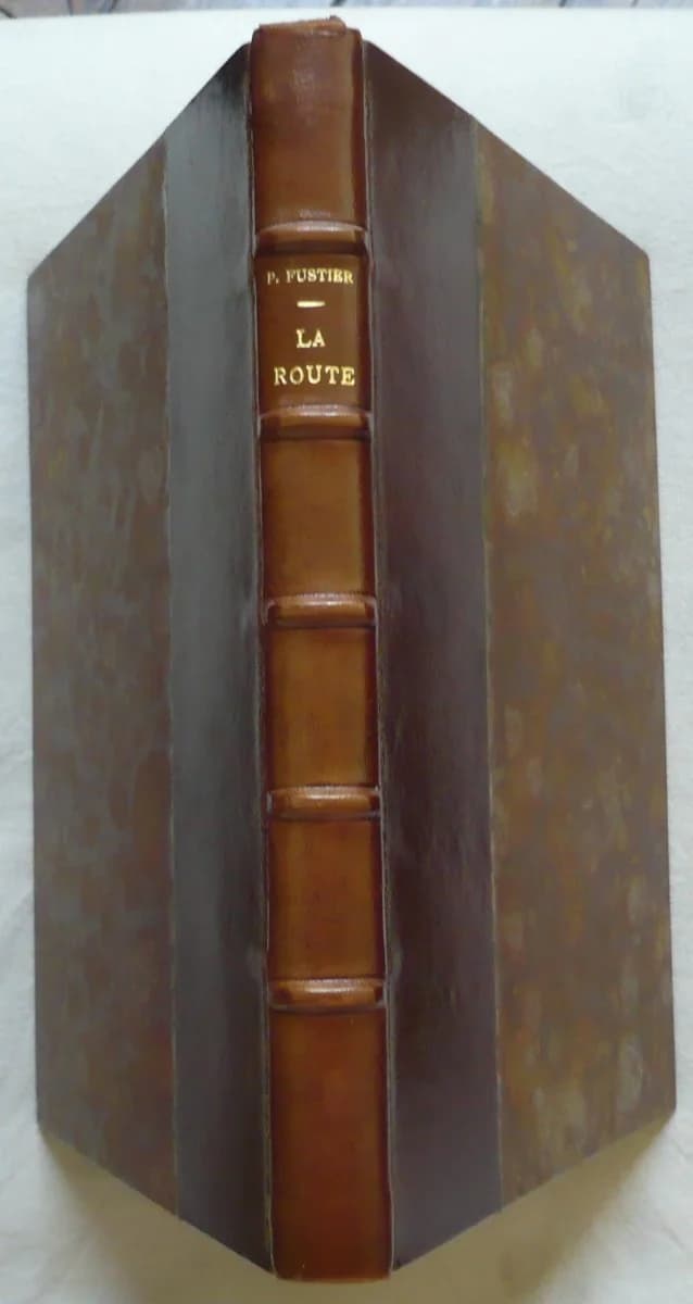 La Route. Voies Antiques - Chemins Anciens - Chaussées Modernes