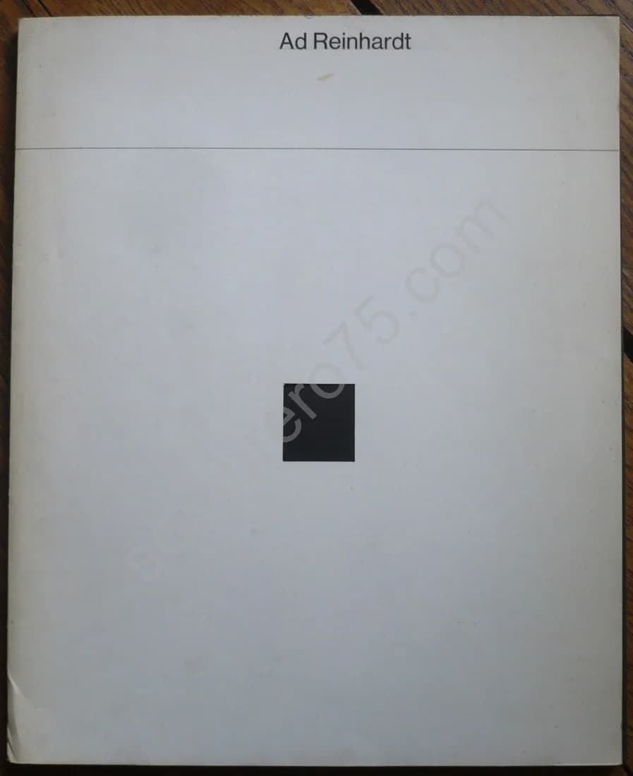 Ad Reinhardt Paris 22 Mai-2 Juillet 1973