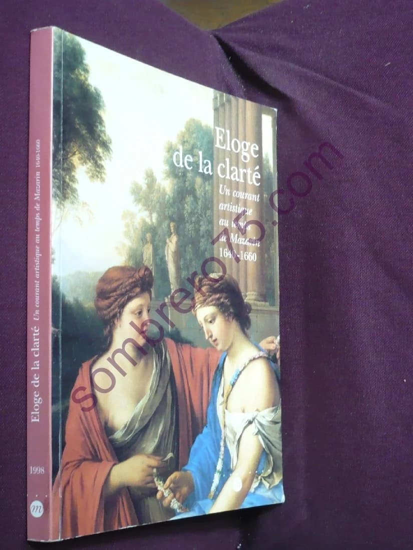 Eloge de la Clarté - Un Courant Artistique au Temps de Mazarin 1640-1660 - Image 2