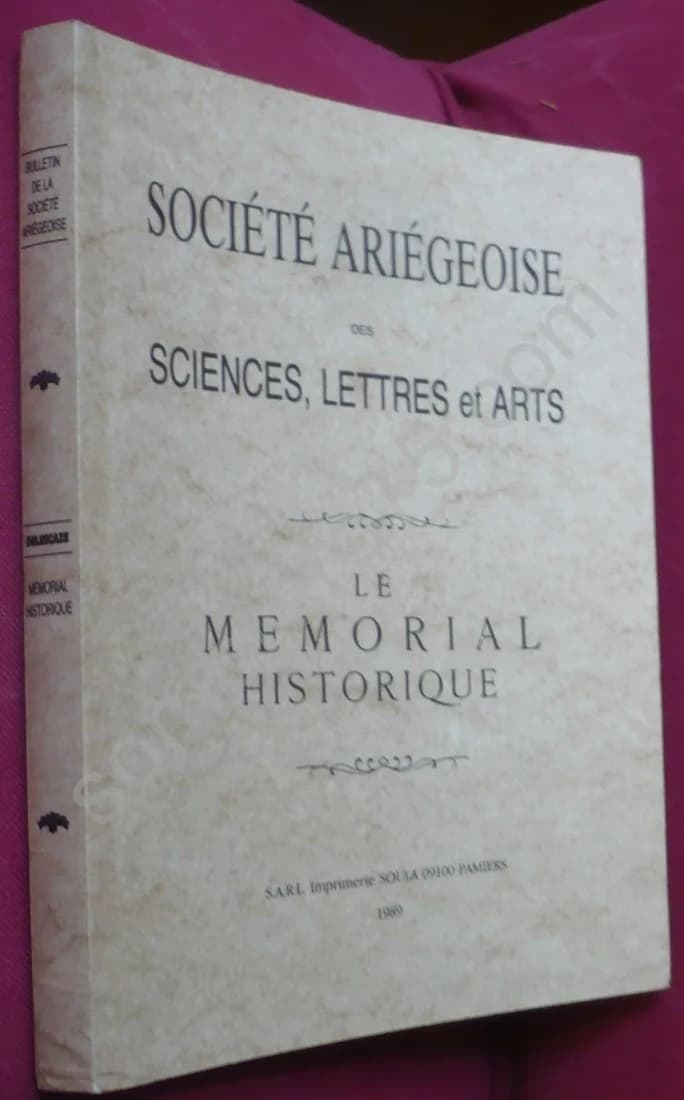 Le Mémorial Historique - Société Ariégeoise des Sciences, Lettres et Arts Soula Pamiers 1989 - Image 2