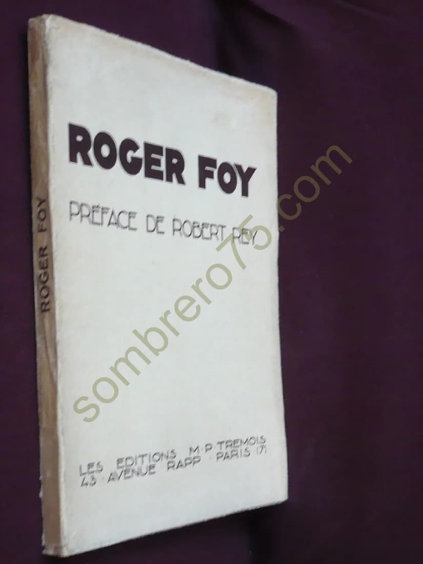 Roger Foy. Préface Robert Rey - Image 2