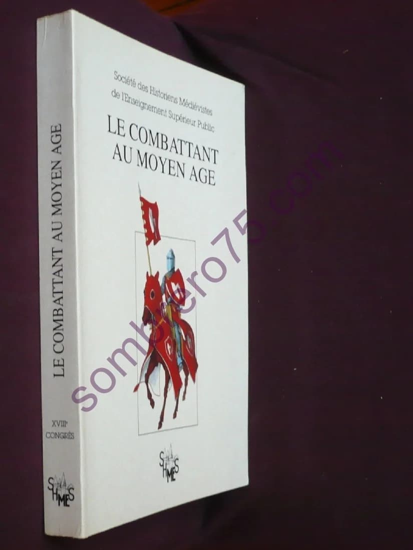 Le Combattant au Moyen Age - Image 2