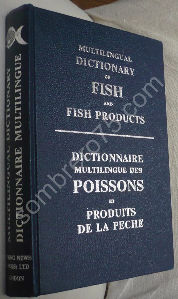 Multilingual Dictionary of Fish and Fish Products