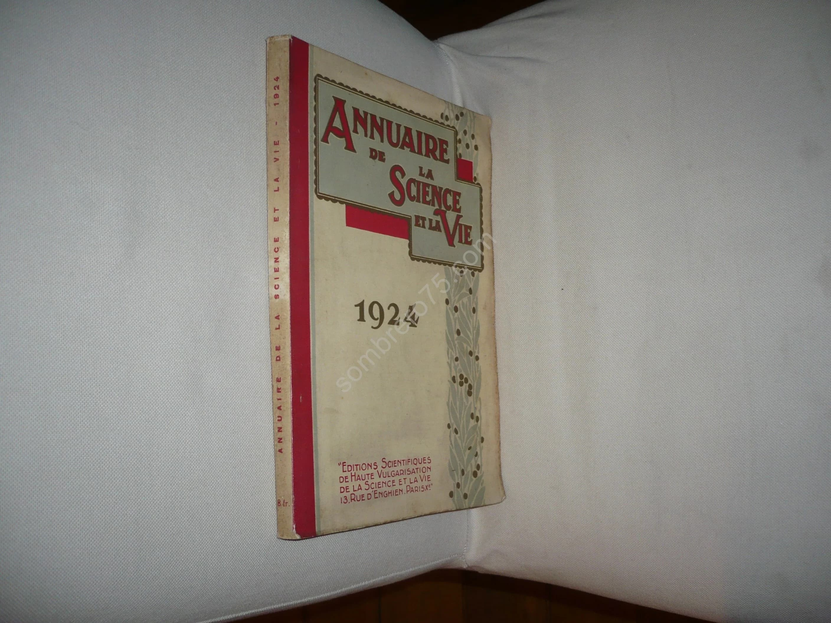 Annuaire de la Science et la Vie. 1924. L'Année Scientifique - Image 2