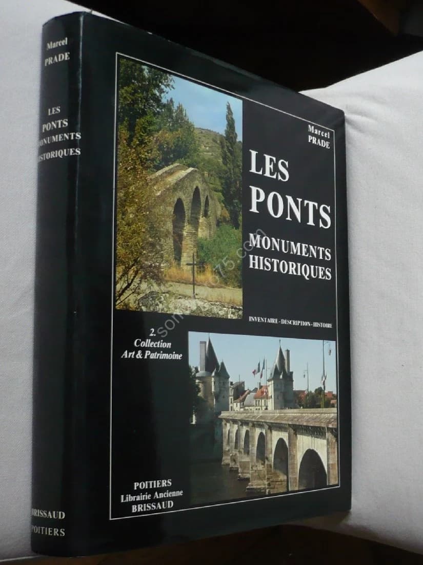 Les Ponts Monuments Historiques - Marcel Prade - Image 2