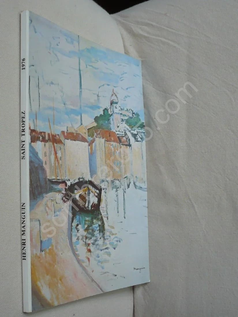 Henri Manguin - 1874-1949. Saint Tropez Chapelle de La Miséricorde 20 Juin - 30 Septembre 1976 - Image 2