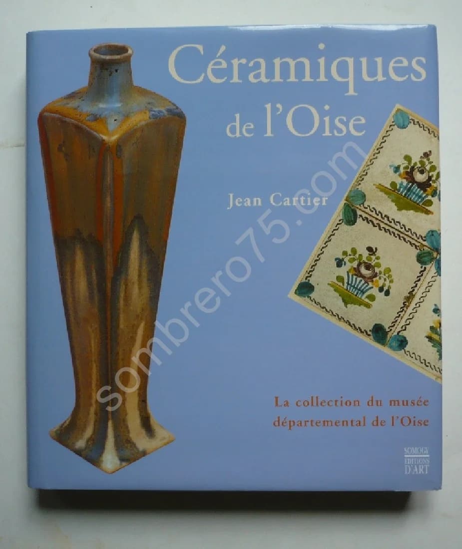 Céramiques de l'Oise. Jean Cartier