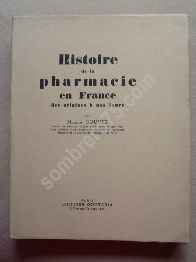 Histoire de la Pharmacie en France, des origines à nos jours